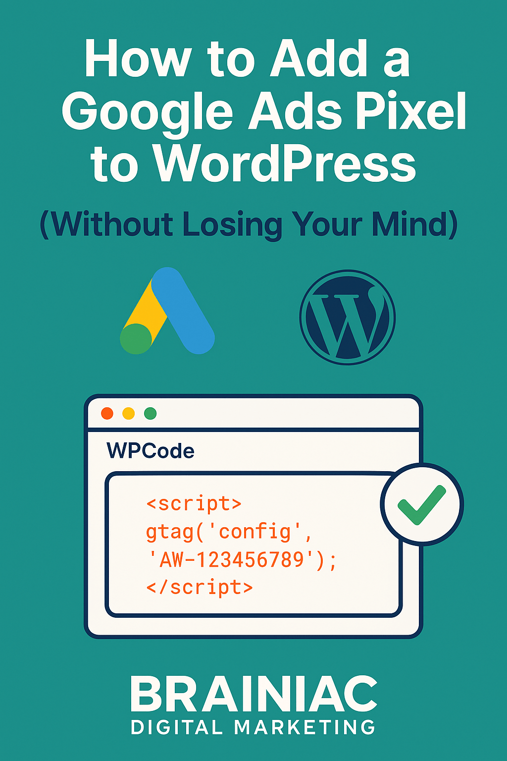Your Ads Are Wasting Money Without This One Bit of Code. Learn How to Add It to WordPress.
